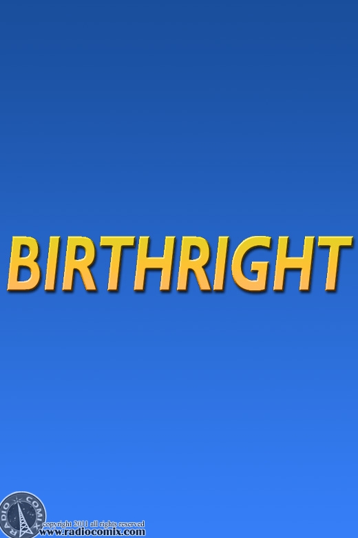 Birthright coming soon